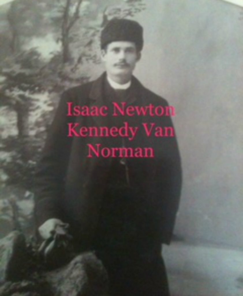 Isaac Newton Van Norman, circa 1890 (photo courtesy of J. Wright. Private collection, used with permission)